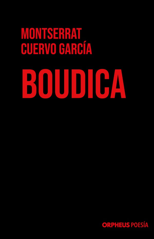 Boudica | Montserrat Cuervo García