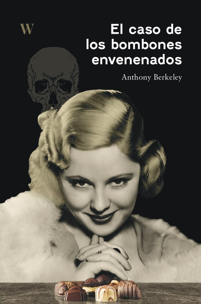 El caso de los bombones envenenados | Anthony Berkeley