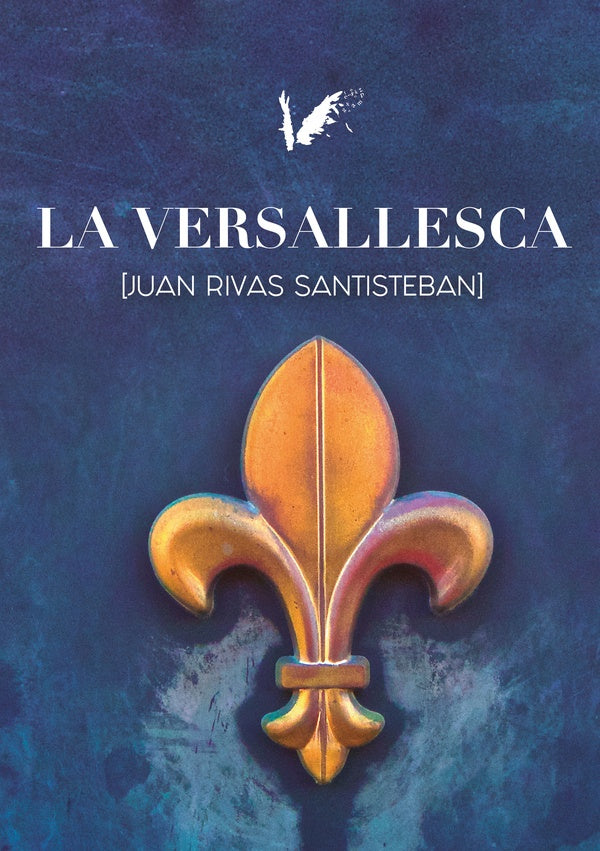 La versallesca | Juan Rivas Santisteban
