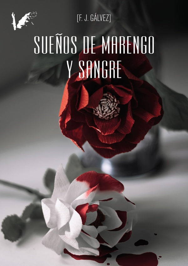 Sueños de marengo y sangre | F.J. Gálvez