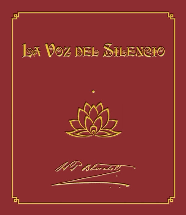 La Voz del Silencio | Helena Petrovna Blavatsky