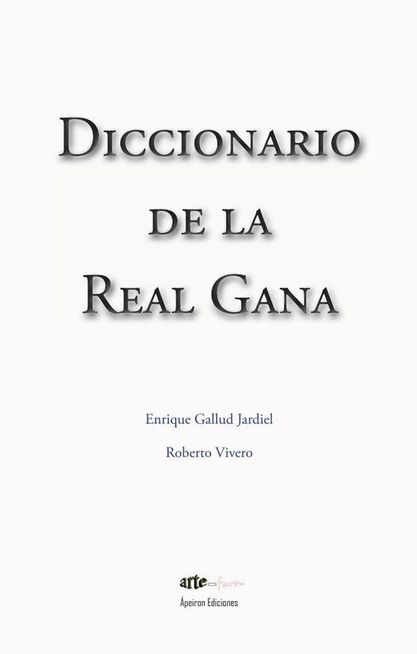 Diccionario de la Real Gana | Gallud Jardiel, Vivero