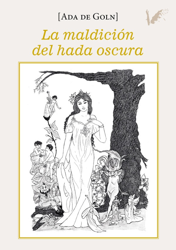 La maldición del hada oscura | Ada De Goln