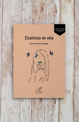 Cicatrices en vela | Nerea Sánchez-Satrústegui