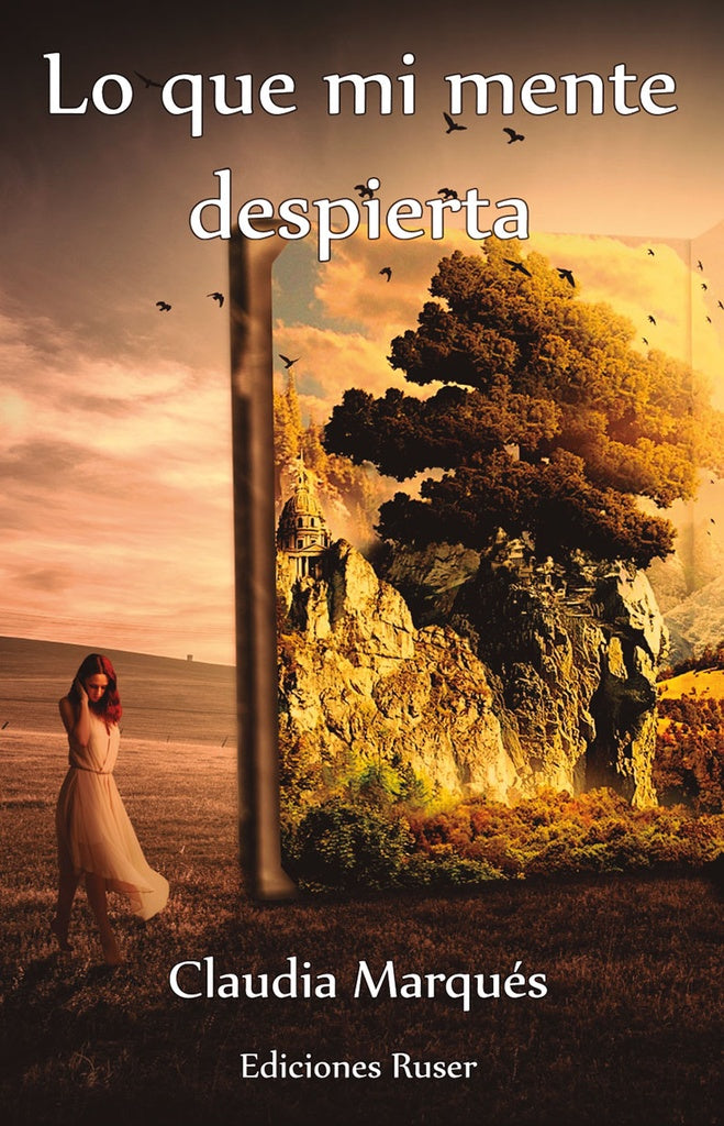 Lo que mi mente despierta | Claudia Marqués
