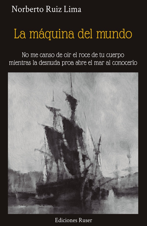 La máquina del mundo | Norberto Ruiz Lima