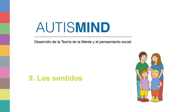 Autismind 9. Los sentidos.  | Alex Escolà Serra