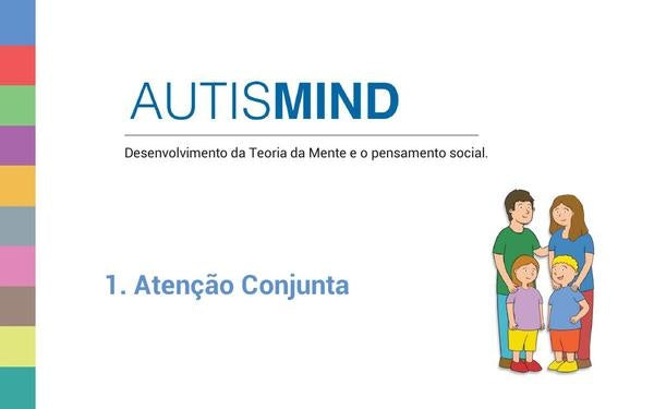 AUTISMIND 1. ATENÇÃO CONJUNTA. Edição portuguesa. | Alex Escolà Serra