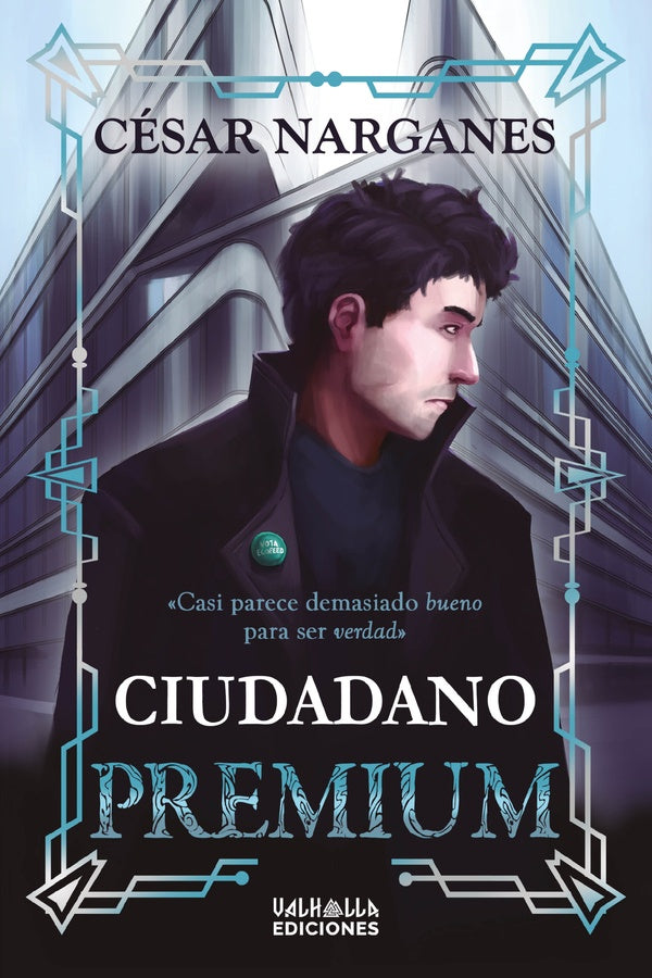 Ciudadano Premium | César Narganes