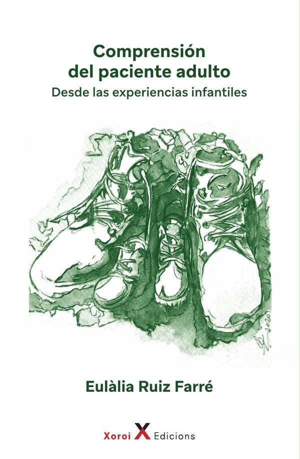 Comprensión del paciente adulto | Eulàlia Ruiz Farré