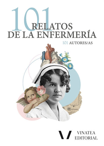 101 relatos de la enfermería  | 101 autores, 101 autores/as
