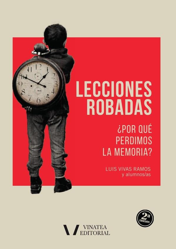 Lecciones robadas  | LUIS VIVAS RAMOS