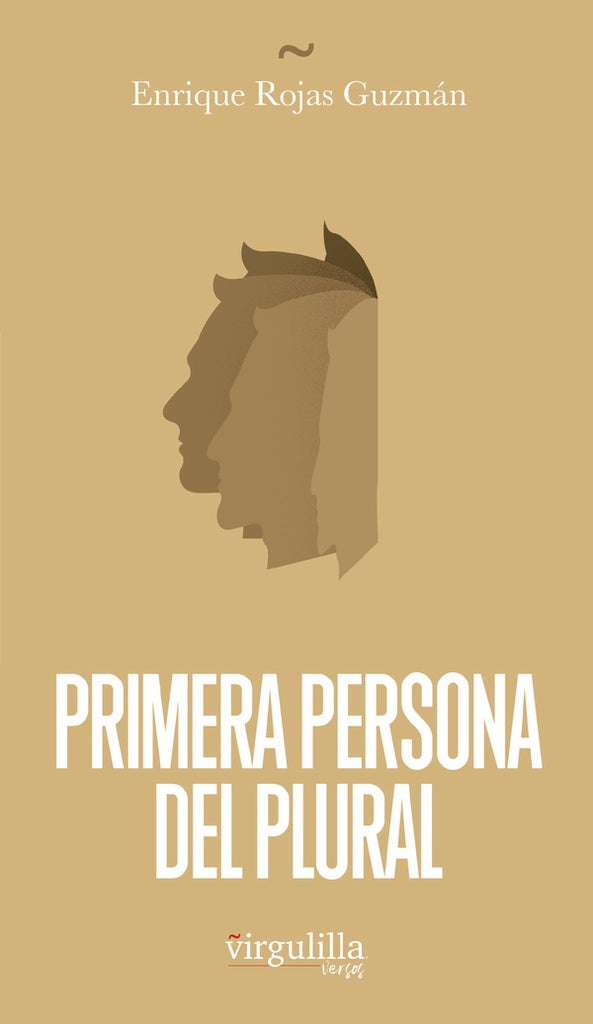 Primera persona del plural | Enrique Rojas Guzmán