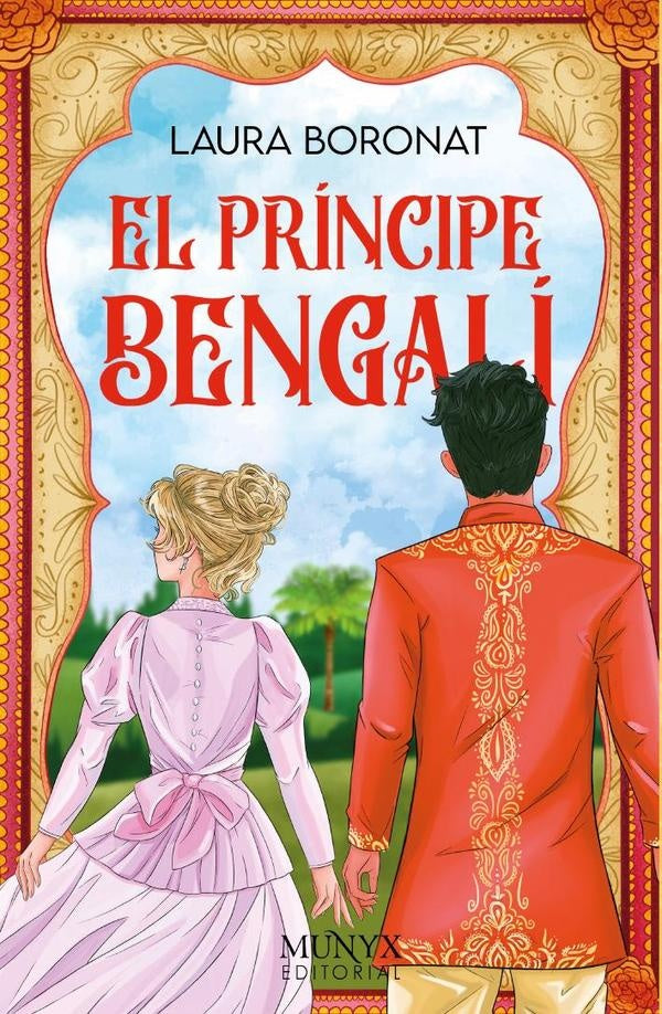 El príncipe bengalí | Laura Boronat