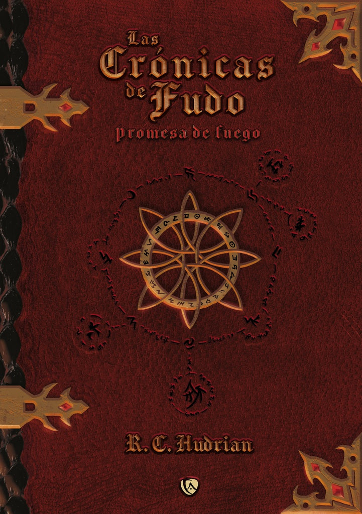 Las crónicas de fudo  | R.C.  Hudrian