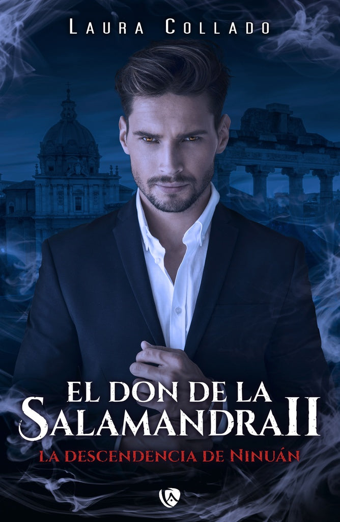 El don de la salamandra 2 | Laura Collado Aguilera