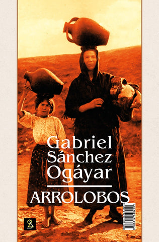 Arrolobos | Gabriel Sánchez Ogáyar