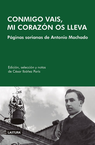 Conmigo vais, mi corazón os lleva  | César Ibáñez París