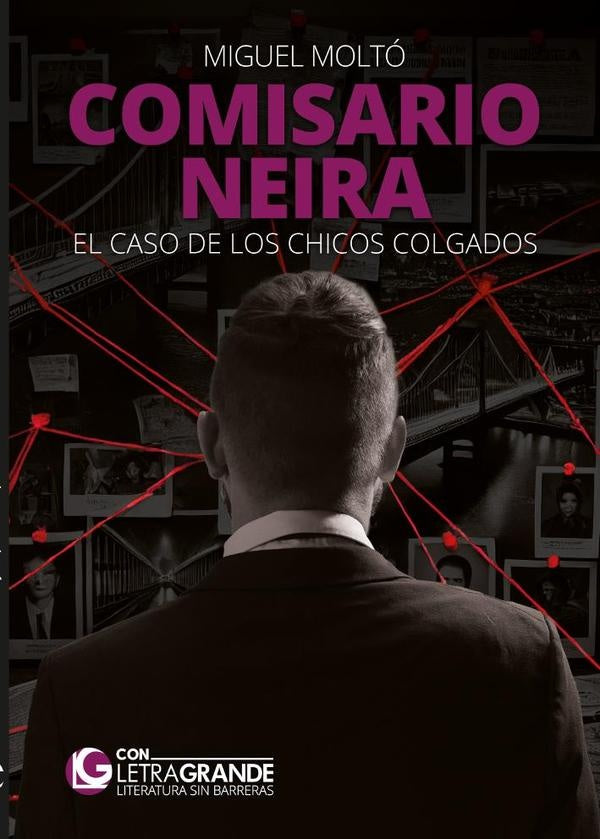 Comisario Neira (Edición en letra grande) | Miguel Moltó