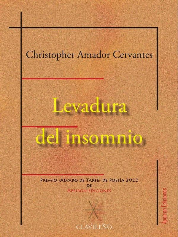 Levadura del insomnio | Christopher Amador Cervantes