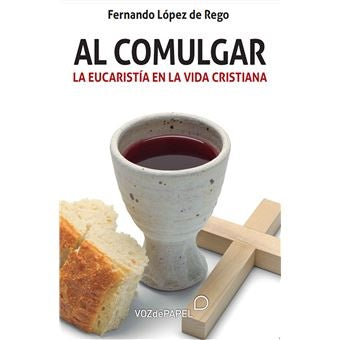 Al comulgar | Fernando López de Rego