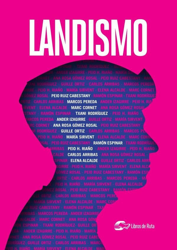 Landismo | Ortiz, Pereda y otros
