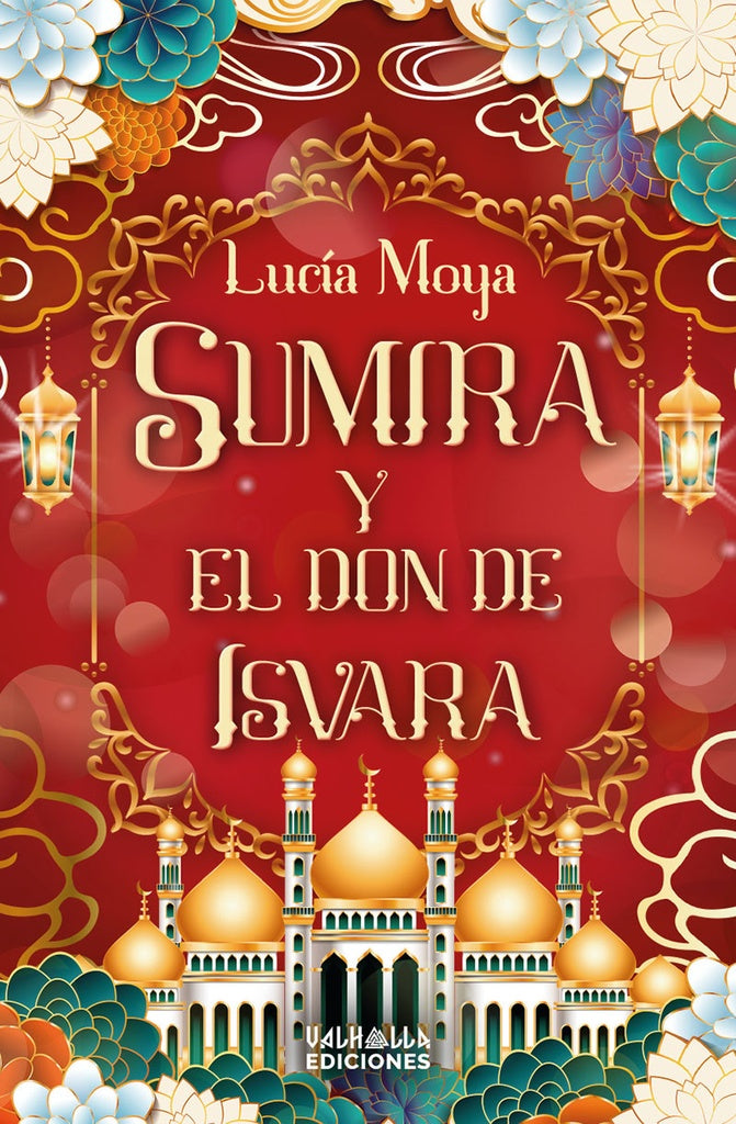 Sumira y el Don de Isvara | Lucía Moya