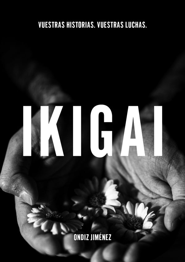 Ikigai  | Ondiz Jiménez