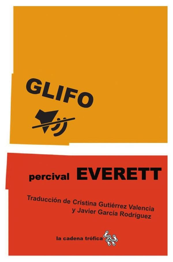 Glifo | Percival  Everett