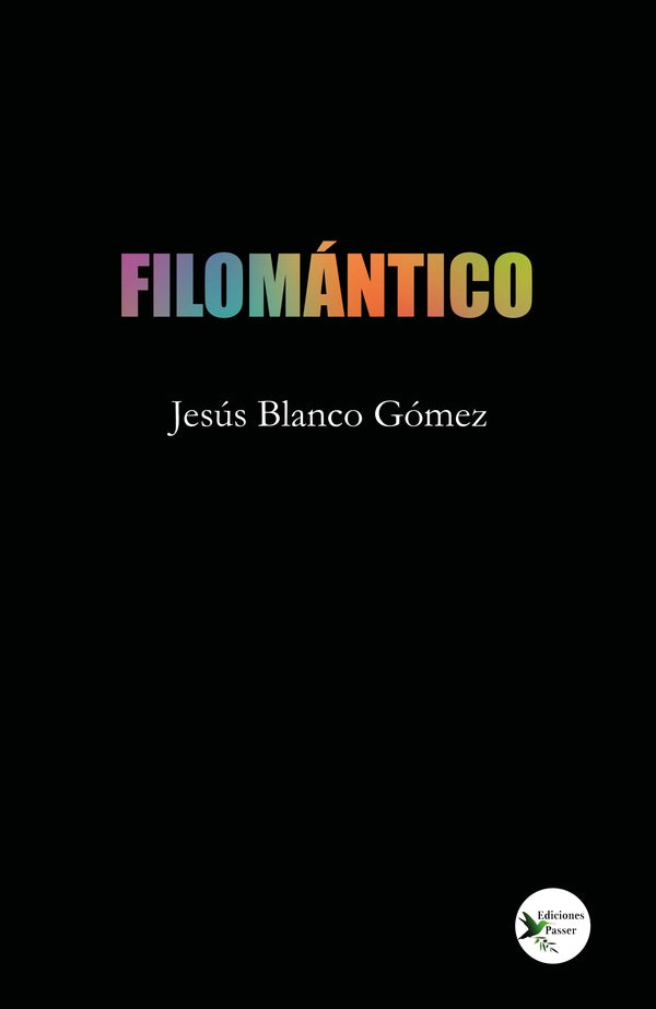 Filomántico | Jesús Blanco Gómez