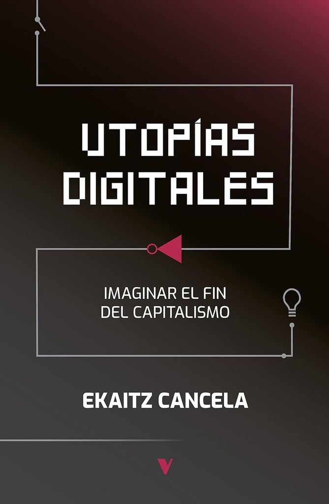 UTOPÍAS DIGITALES | EKAITZ CANCELA