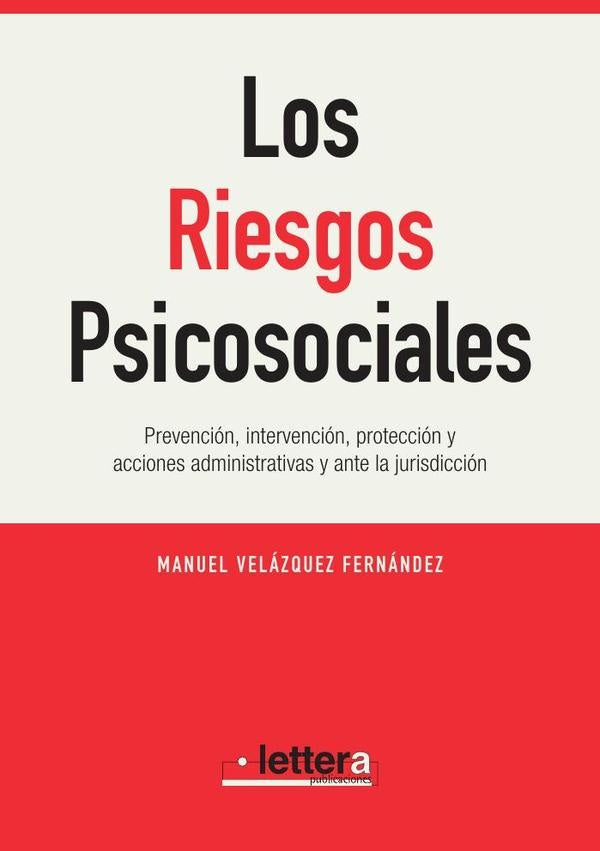 Los Riesgos Psicosociales | Manuel Velázquez  Fernández