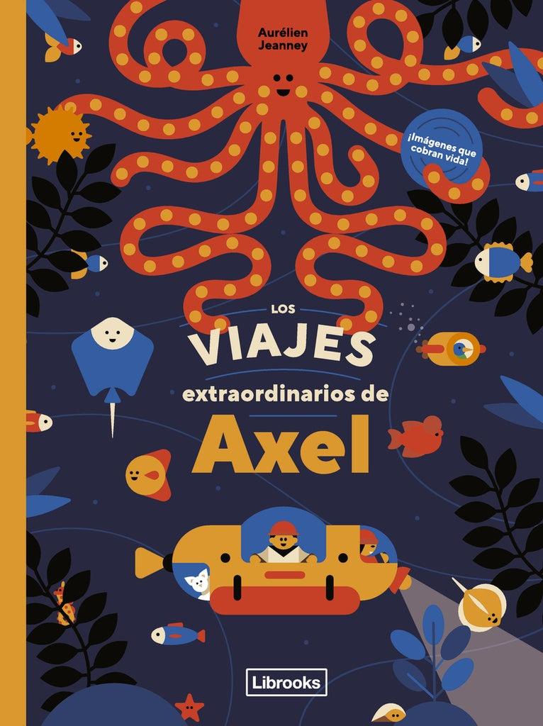 LOS VIAJES EXTRAORDINARIOS DE AXEL