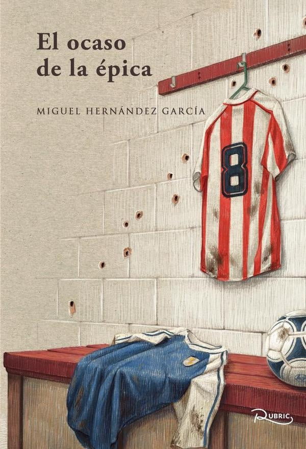 EL ocaso de la épica | Miguel Hernández García