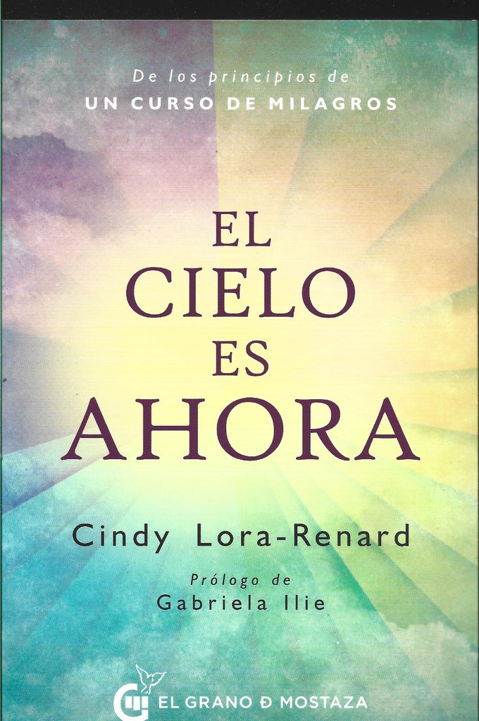EL CIELO ES AHORA | Cindy Lora-Renard