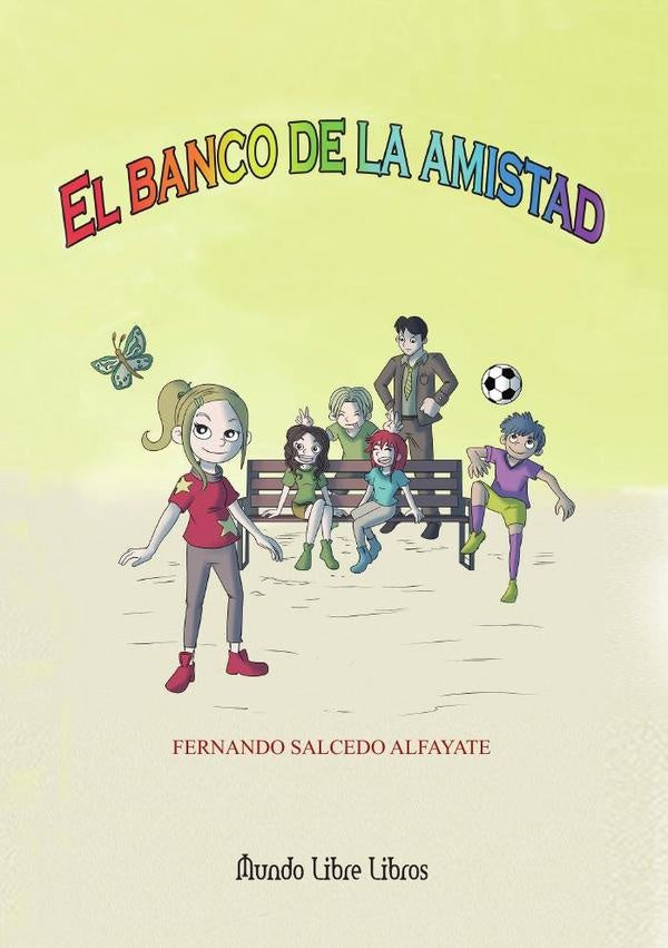 El banco de la amistad | Fernando Salcedo Alfayate