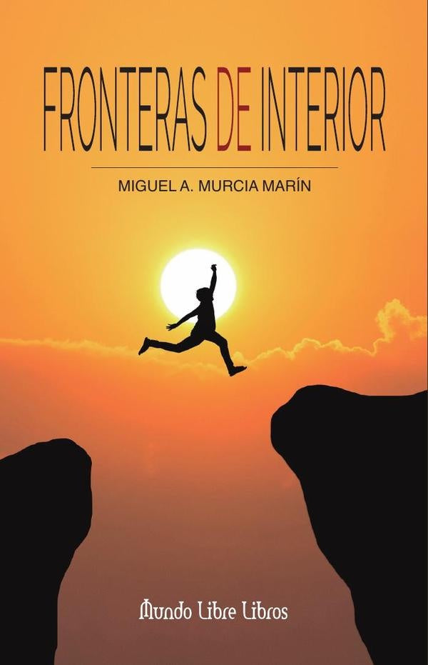 Fronteras de interior | Miguel Ángel Murcia Marín