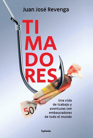 Timadores  | Juan José Revenga