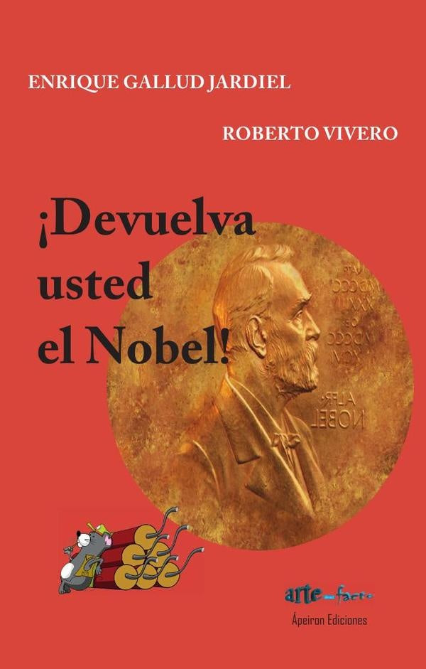 ¡Devuelva usted el Nobel! | Gallud Jardiel, Vivero