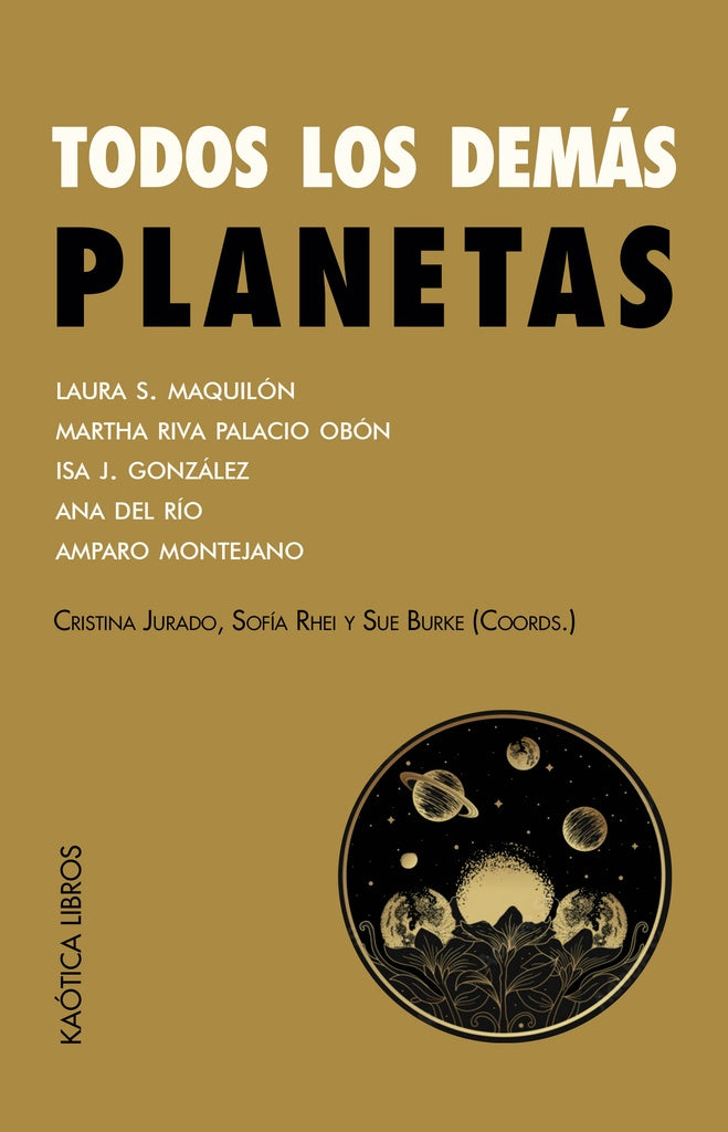 Todos los demás planetas | Varios autores, Varios autores y otros