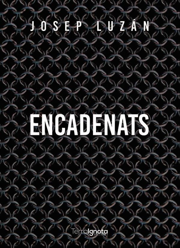 Encadenats | Josep M. Luzan