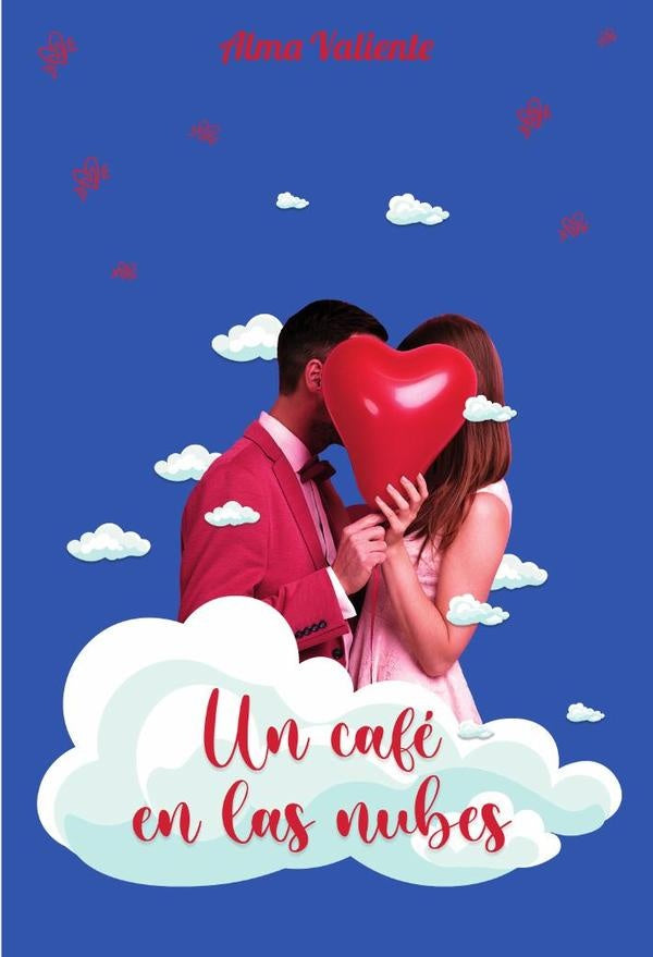 Un café en las nubes | Alma Valiente