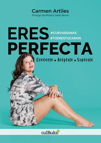 Eres perfecta | Carmen Artiles