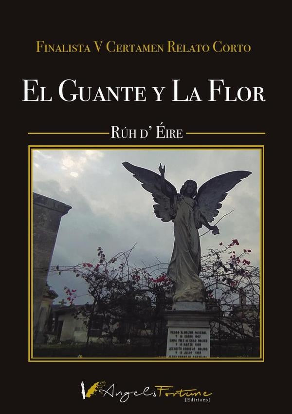 El guante y la flor | Rhut González