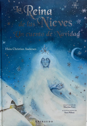 LA REINA DE LAS NIEVES. UN CUENTO DE NAVIDAD.. | Hans Christian Andersen