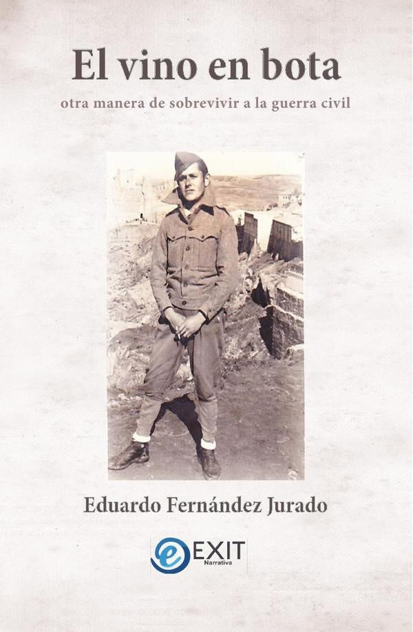 El vino en bota  | Eduardo Fernández Jurado