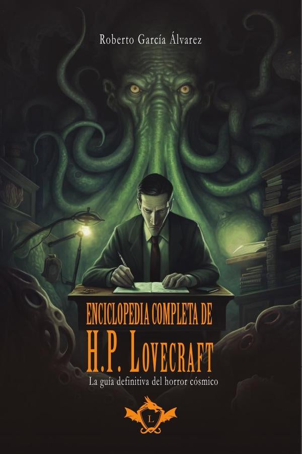 Enciclopedia completa de H. P. Lovecraft | Roberto García Álvarez