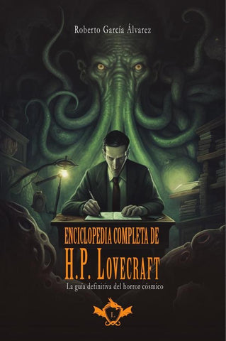 Enciclopedia completa de H. P. Lovecraft | Roberto García Álvarez