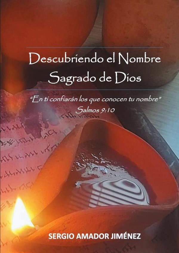 Descubriendo el nombre sagrado de dios  | AMADOR GIMÉNEZ, AMADOR JIMÉNEZ