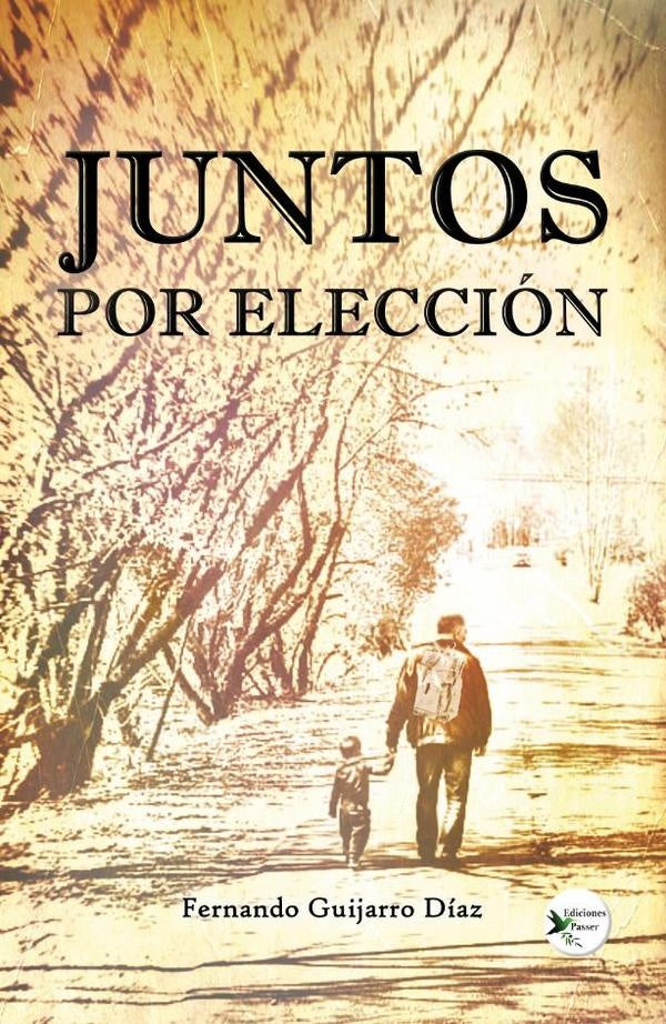 Juntos por elección | Fernando Guijarro Díaz